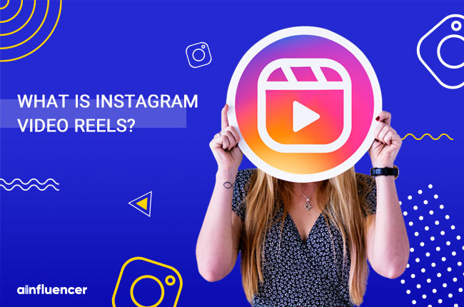 What is Instagram video Reels?