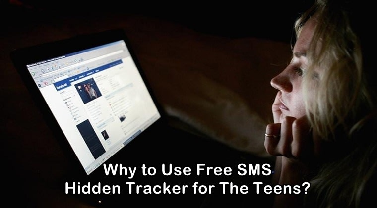 Why Should Parents Use Free SMS Hidden Tracker?