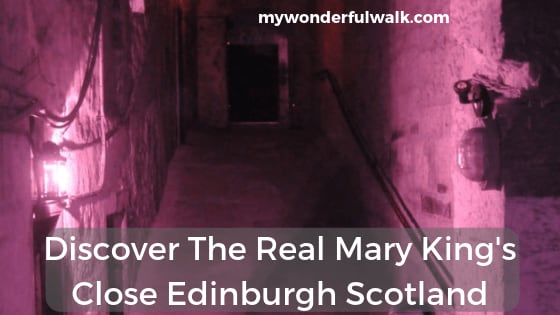 The Real Mary King's Close, Edinburgh Scotland