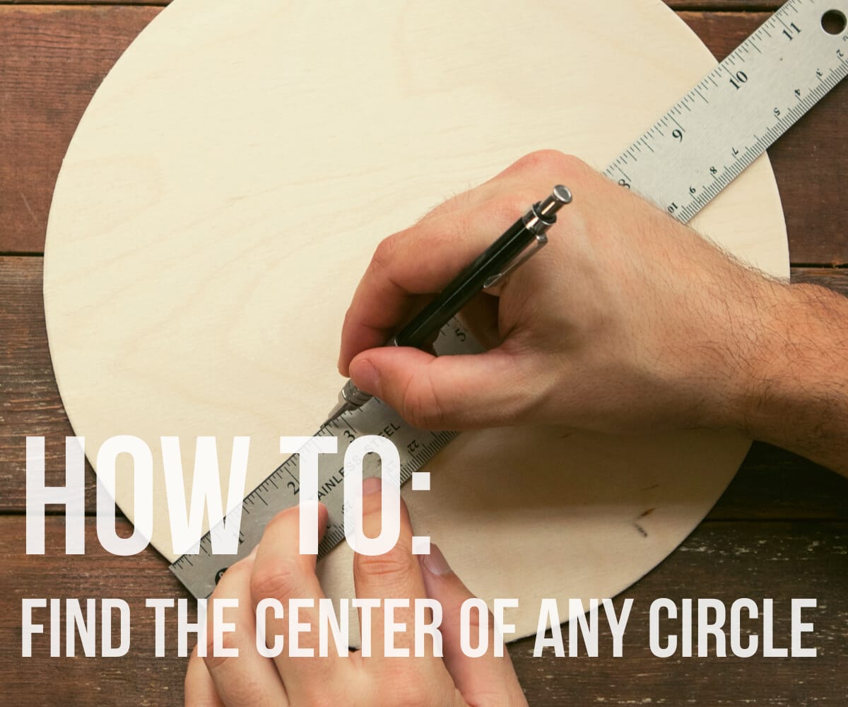 How to Find the Center of Any Circle