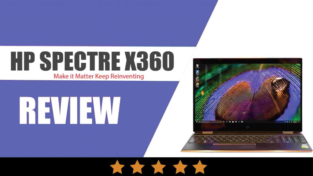 HP Spectre x360 15 2019 Review By Trending Article