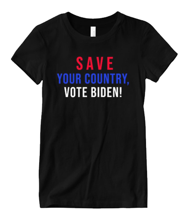 Save your country vote biden Matching T Shirt