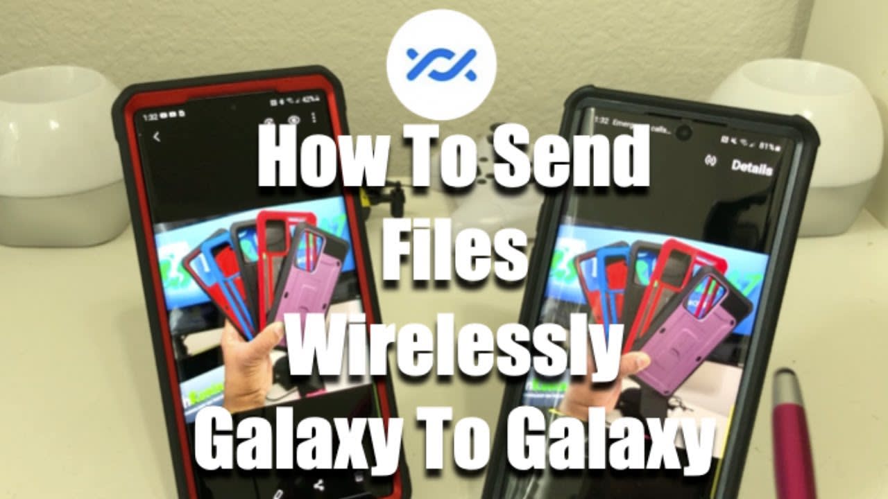 How To Send Files Wirelessly, Galaxy To Galaxy!