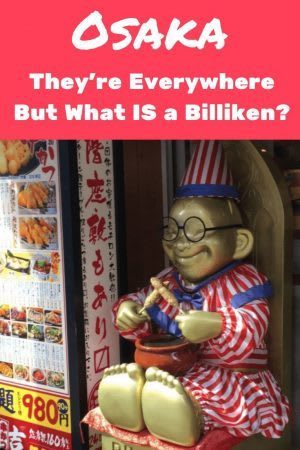 What are Billiken - And Why is Osaka Full of Them? - Destination>Differentville