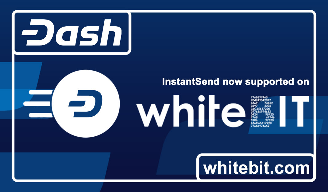 WhiteBIT Adds Support for Dash ChainLocks and InstantSend, Offers Zero-Fee Trading