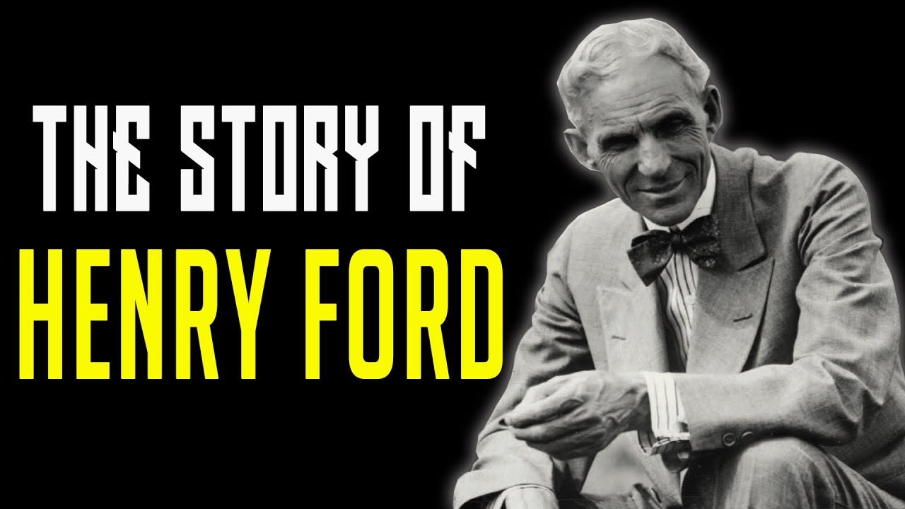 INSPIRATIONAL Story of Henry Ford - The Innovator!!!!!