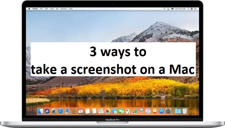 3 ways to take a screenshot on Mac Computer