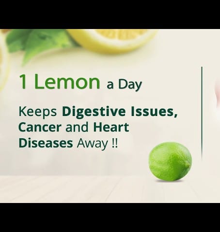 Lemon keeps away Digestive issue, Cancer and Heart diseases