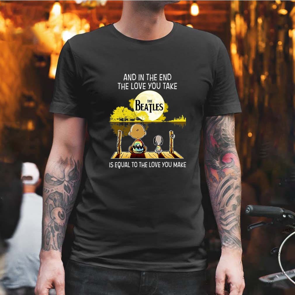 Snoopy And Charlie The Beatles Is Equal To The Love You Make shirt