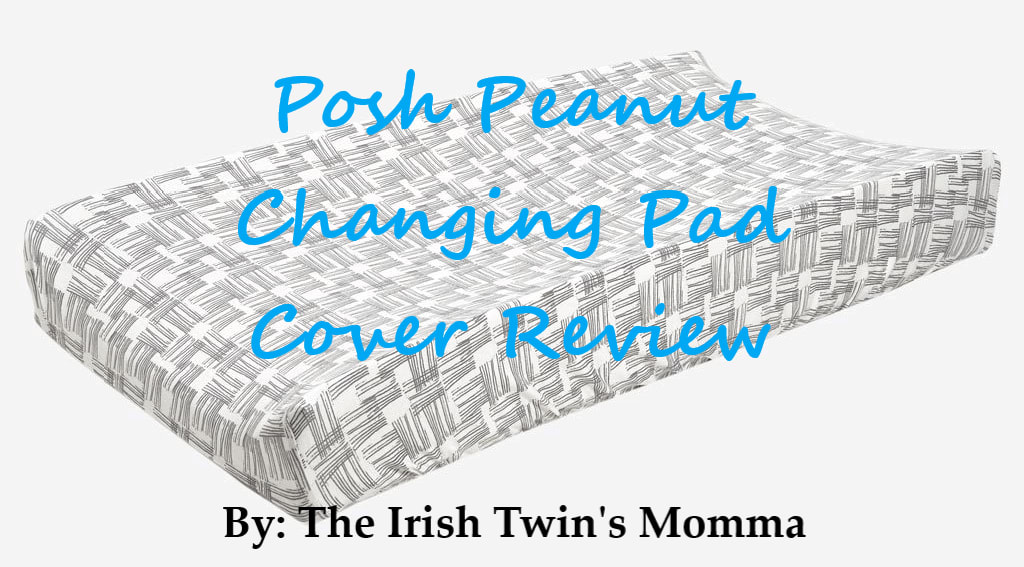 Posh Peanut Changing Pad Cover Review