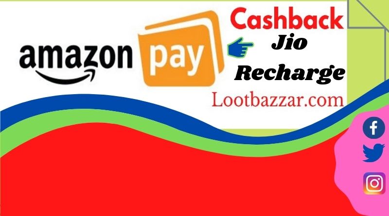 Latest Online Jio Mobile Recharge Offers Using [Amazon pay]