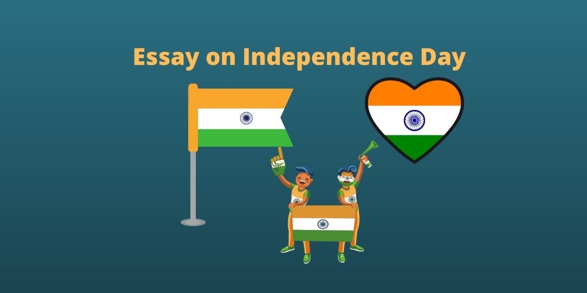 Essay on Independence Day - CBSE Digital Education