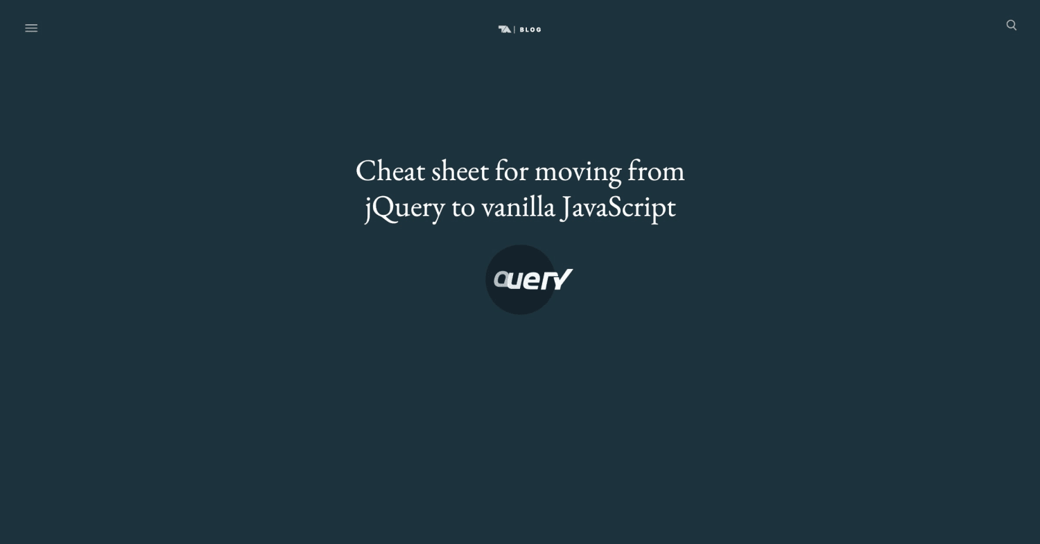 Cheat sheet for moving from jQuery to vanilla JavaScript