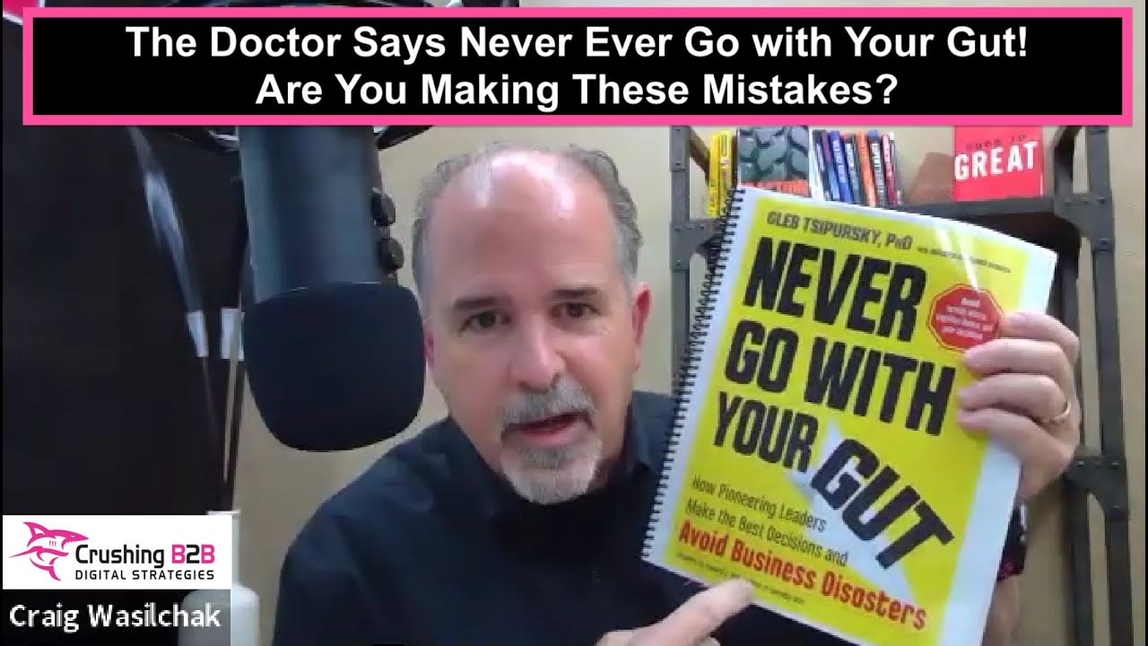 The Doctor Says Never Ever Go with Your Gut. Are You Making These Mistakes?