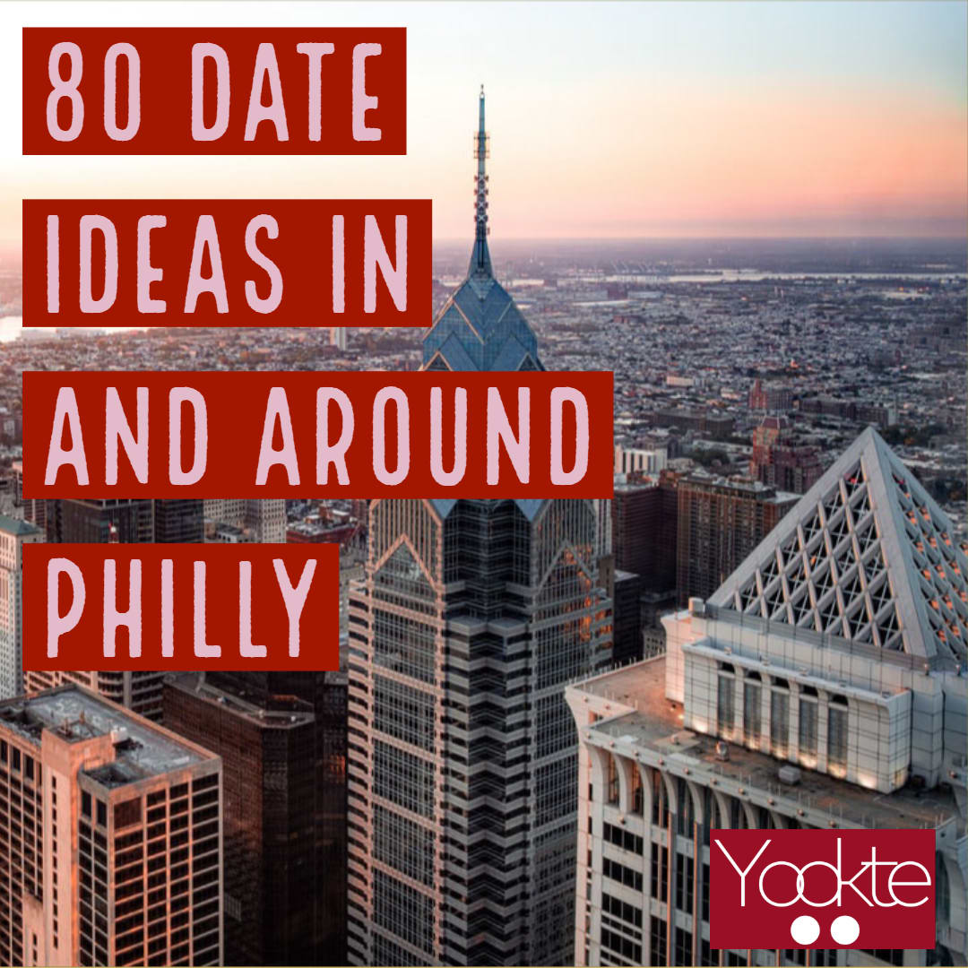 Date Ideas in Philadelphia