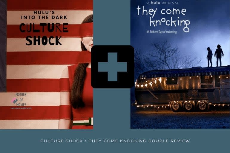 Culture Shock + They Come Knocking Movies on Hulu - Mother of Movies