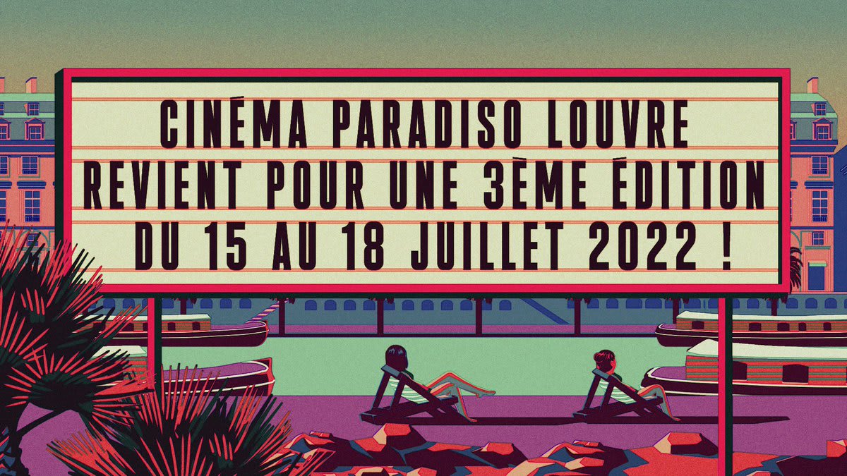 ⭐ Le festival CinémaParadisoLouvre est de retour ! ⭐ 🎬 Du 15 au 18 juillet, profitez de concerts et de films gratuits en plein air dans la cour Carrée du musée du #Louvre. Inscrivez-vous 👉