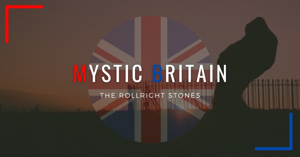 Mystic Britain: The Rollright Stones
