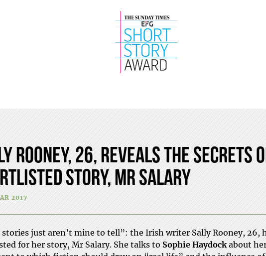 Sally Rooney, 26, reveals the secrets of her shortlisted story, Mr Salary - The Sunday Times Short Story Awards
