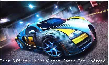 Top 55 Best Offline Multiplayer Games For Android 2020 - TechOught