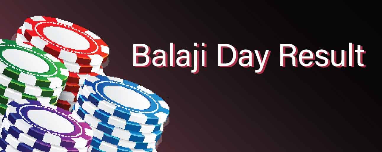How to Win With Balaji Day Result?