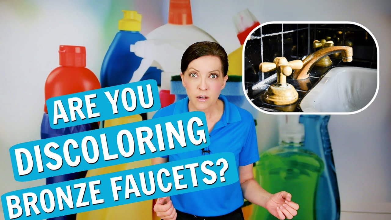 Are You Discoloring Bronze Faucets with Cleaning Chemicals?