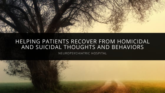 NeuroPsychiatric Hospital Helps Patients Recover from Suicidal Thoughts