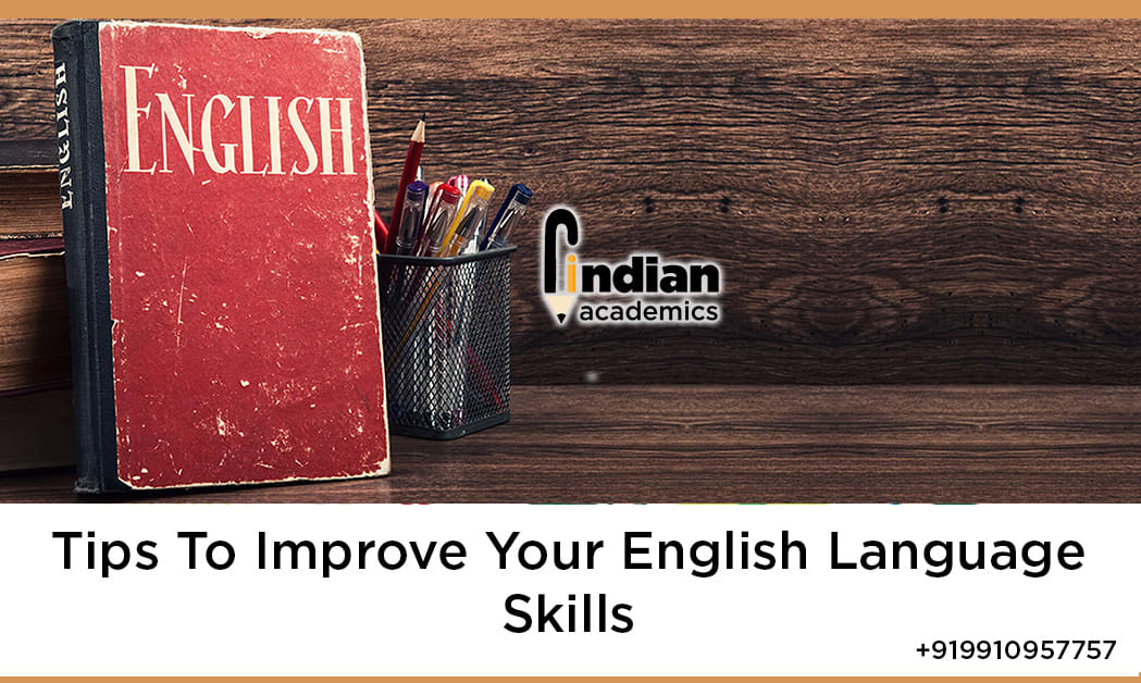 Tips to Improve Your English Language Skills