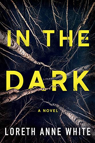 In the Dark by Loreth Anne White #Suspense #BookReview @Loreth