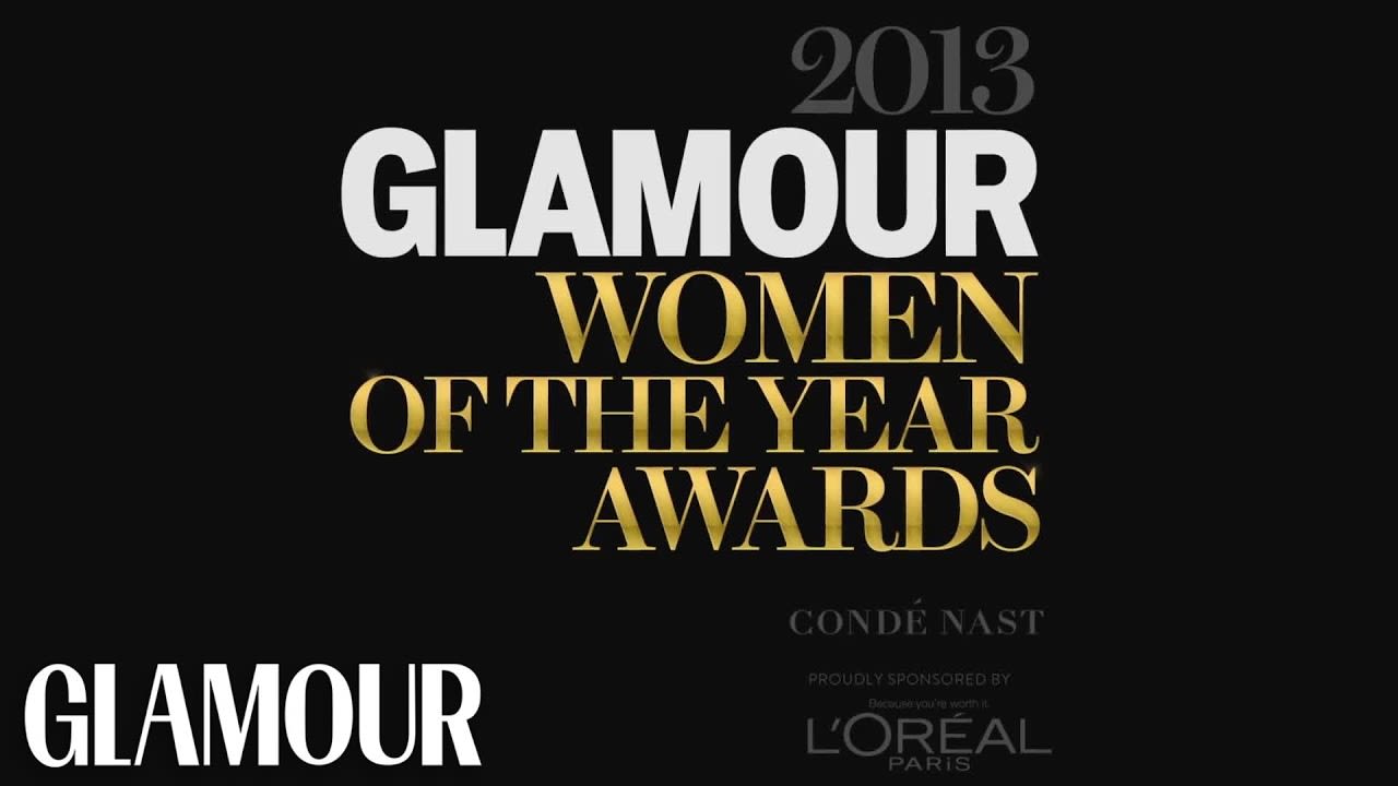 We're So Excited for Glamour's 2013 Women of the Year Awards!