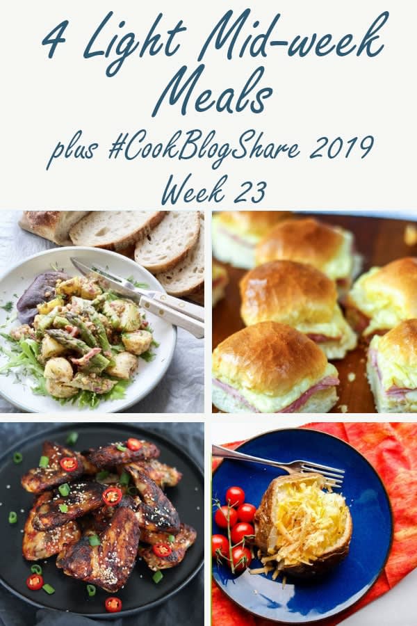 4 light Mid Week Meals plus #CookBlogShare 2019 WK 23