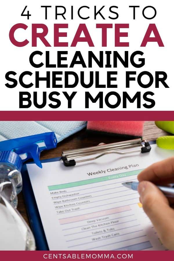 4 Tricks to Create a Cleaning Schedule for Busy Moms