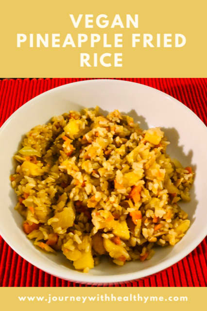 Vegan Pineapple Fried Rice - Journey With Healthy Me