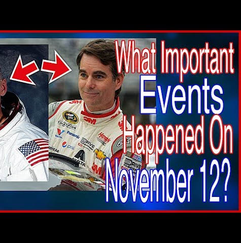 What Important Events Happened on November 12?