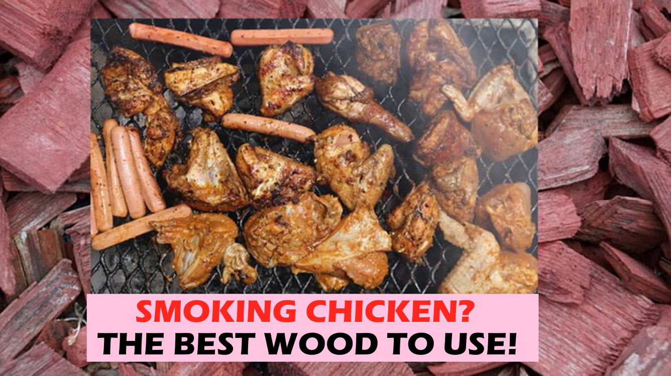 7 TOP RATED: Best Wood for Smoking Chicken 2020 [APPLE, CHERRY]