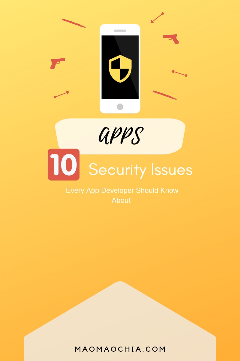 10 Common Security Issues Every App Developer Should Know About