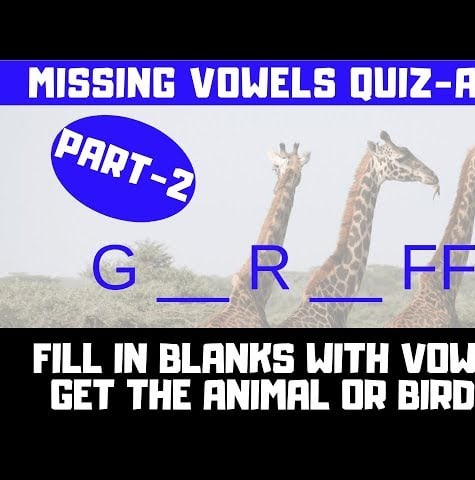 Missing Vowels #Quiz-Animal or Bird Names | Part-2