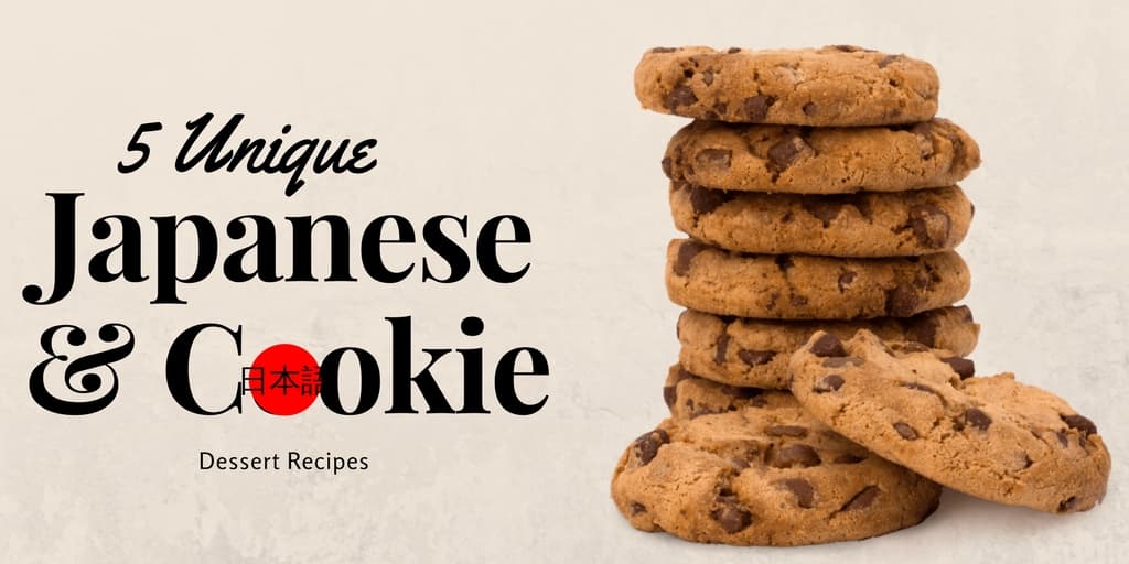 5 Unique Japanese Cookie Dessert Recipes