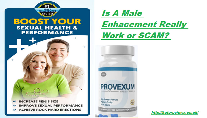 Provexum Reviews UK-(2020) Male Formula Safe For Male Enhancement!
