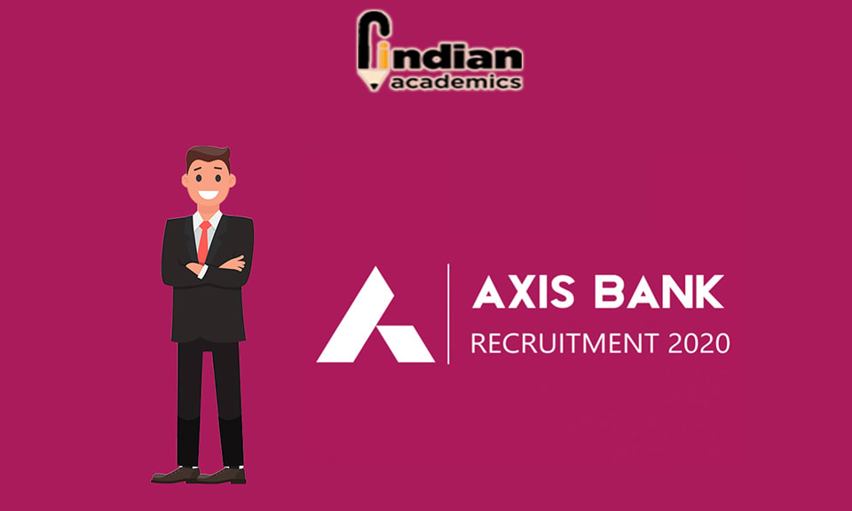 Axis Bank Recruitment 2020
