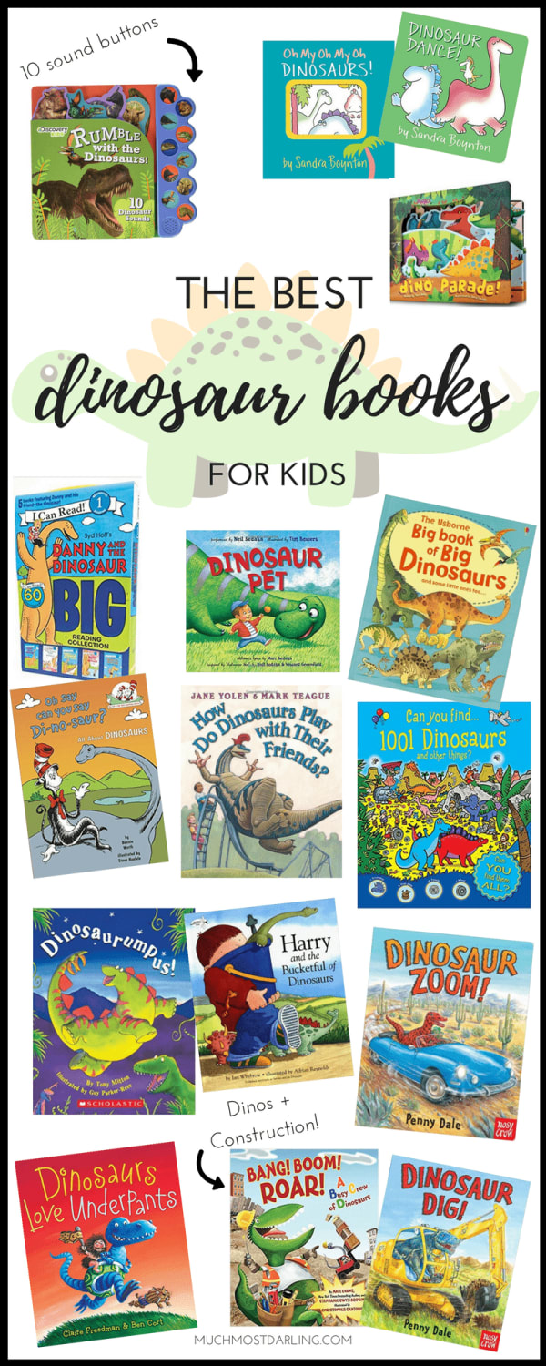 Best Dinosaur Books for Kids - Much Most Darling | Realistic and Sustainable Motherhood