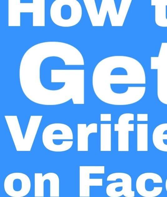 How to get verified on Facebook: step by step guide