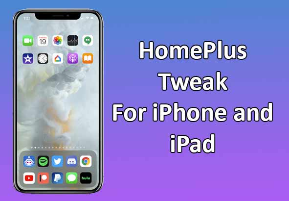 HomePlus Tweak – icon Layout Customization For iOS | Cydia Download