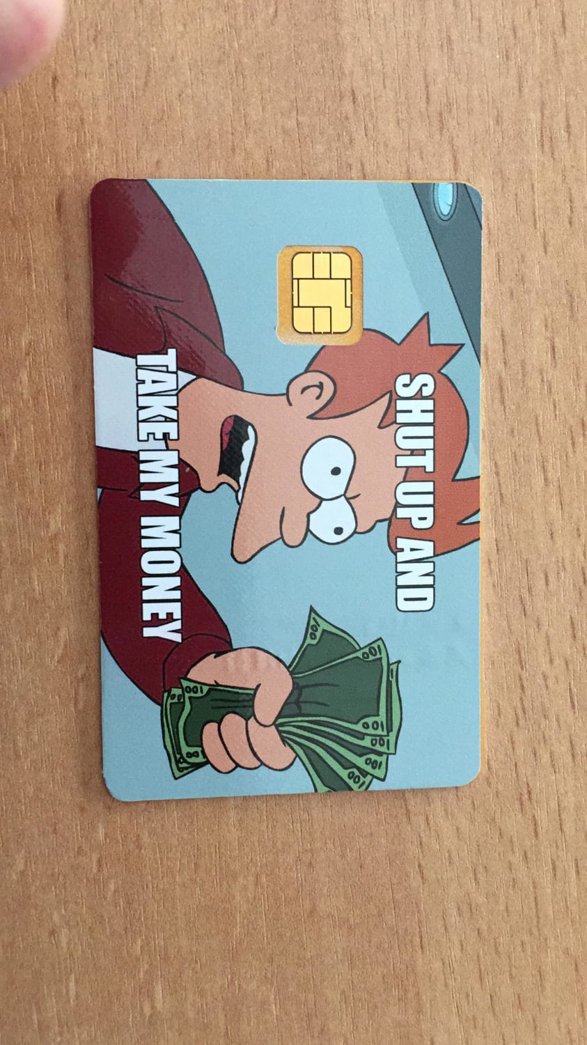 How do you guys like my new debit card decal?