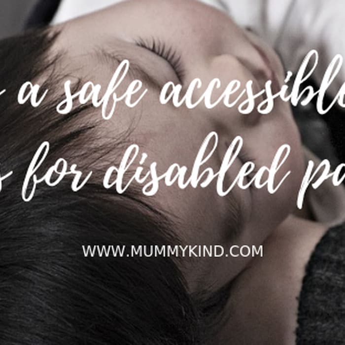 Making a Safe, Accessible Space: Tips for Disabled Parents