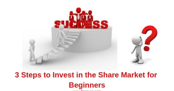3 Steps to Invest in the Share Market for Beginners