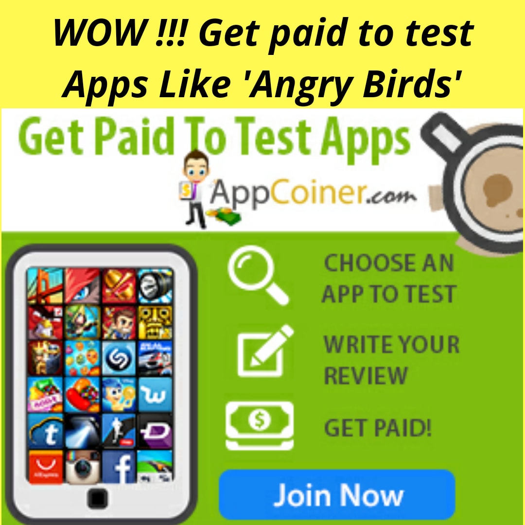 WOW!!! Get paid to test mobile apps like 'Angry Birds'