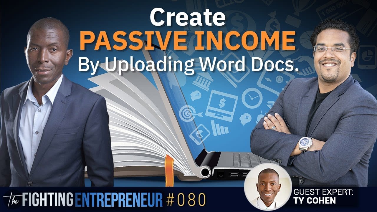 How To Create Passive Income With Amazon Kindle - Feat. Ty Cohen (Part 1)