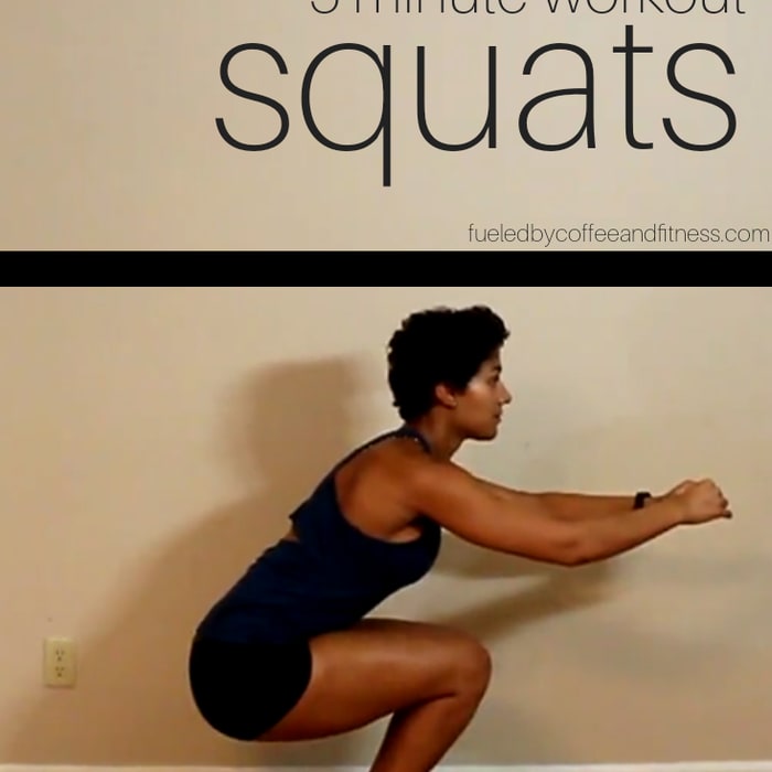 5 Minute Workout Part 1: Squats - Fueled by Coffee and Fitness