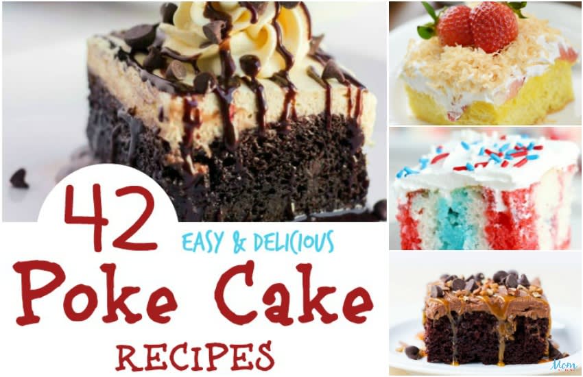 42 Easy & Delicious Poke Cake Recipes Your Family Will Love